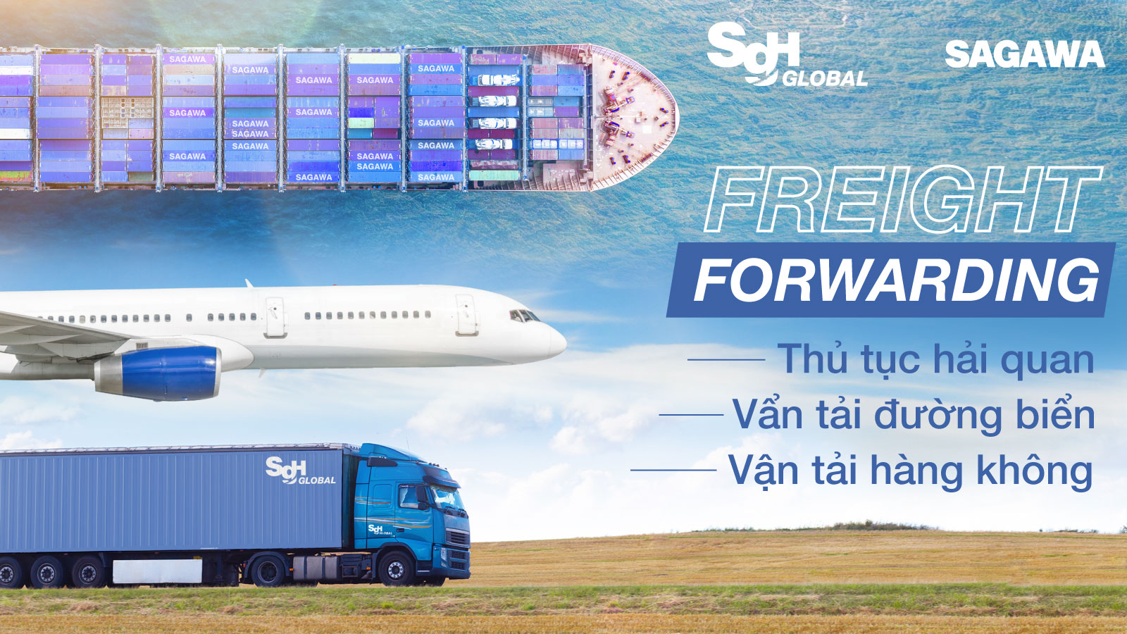 SG Sagawa Vietnam – Giải Pháp Freight Forwarding Hiệu Quả Cho Doanh Nghiệp
